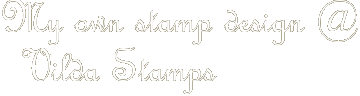My own stamp design @ Vilda Stamps